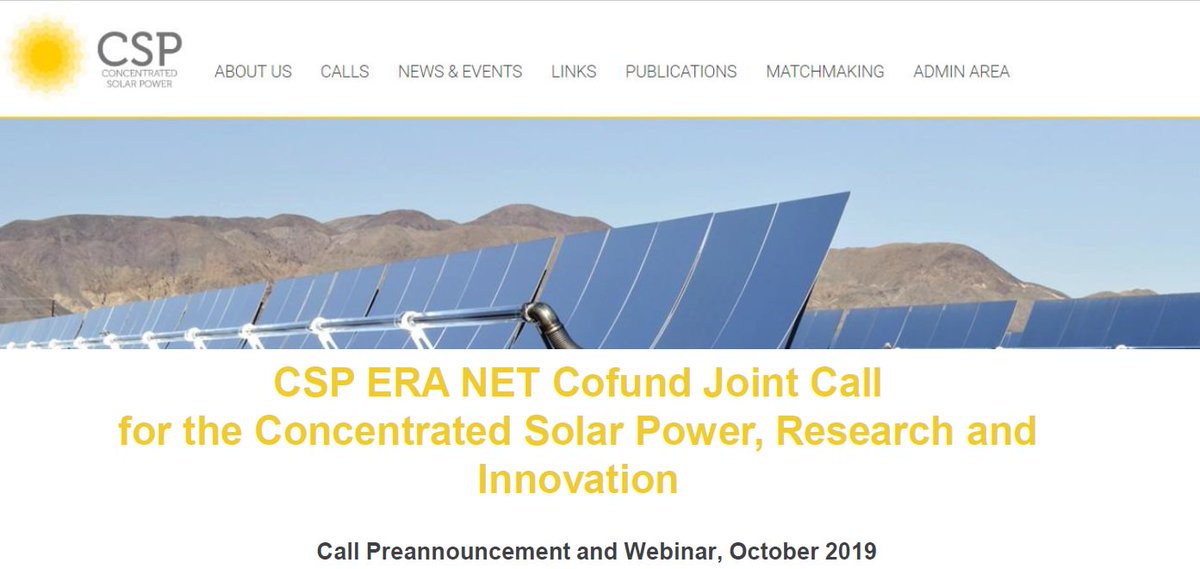 📢CSP ERA NET Cofund will launch its Joint Call in CSP on 7 October 2019. A call with funding budget of 13 million €.

In order to explain all the details: 💻Join the Webinar on 15 October 2019– Register now ⬇️

bit.ly/2mOB5EL

@ERALEARN_EU #CSP #solarenergy