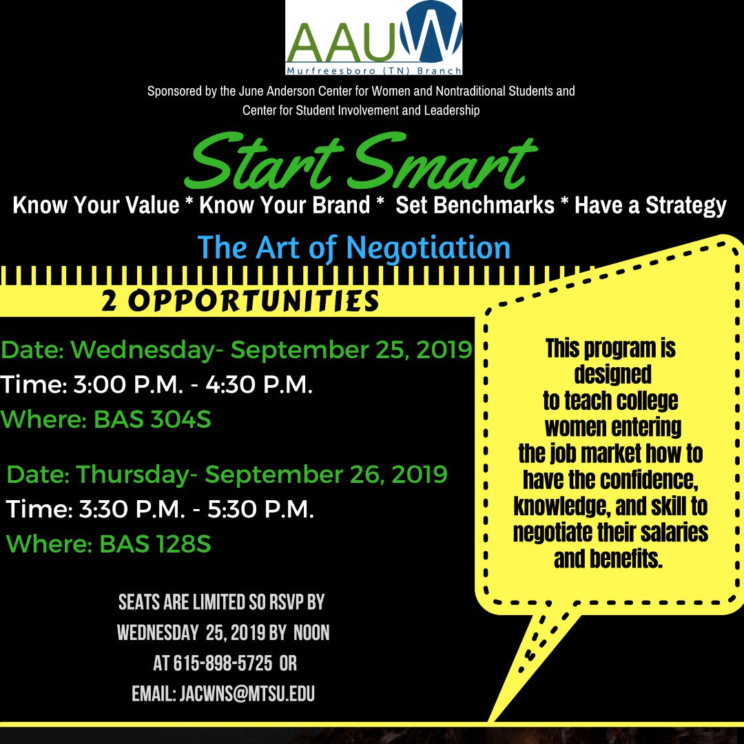 AAUWintheBoro's tweet photo. Two #StartSmart salary negotiation workshops at #MTSU this week! Wed 9/25, 3-4:30PM and Thurs 9/26, 3:30-5:30PM.
Email jacwns@mtsu.edu to reserve your spot.
#KnowYourValue #KnowYourBrand #HaveAStrategy #AAUW #AAUWMurfreesboro #AAUWTN #AAUWnational @AAUW @AAUWTN @MTSUNews https://t.co/YlQ6J8Tc78
