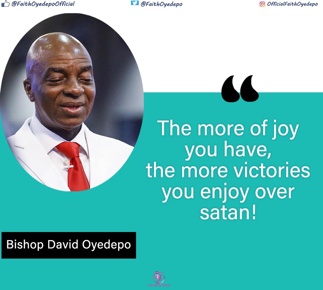 FaithOyedepo's tweet photo. A ‘praise-full’ life is what is required to carry God’s presence. Without joy, you have no access to revelation (Isaiah 12:3); without revelation, there’s no faith and without faith, there is no victory (1 John 5:4). Joy makes your day!
#Joy
#praise
#victoryoversatan
#faof https://t.co/5i2yu0Y4Hi