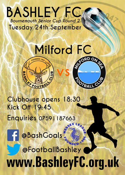 BashleyFootball's tweet photo. 📢 MATCHDAY...

⚽️ @FootballBashley 🆚 @Milford__Fc
🏆 Bournemouth Senior Cup 2nd Round

📅 Tuesday 24th September
⏰ KO 19:45
📍 Bashley Road BH25 5RY

Website: https://t.co/mi8bv73AeI
#UpTheBash https://t.co/NfhyGFW6Y0