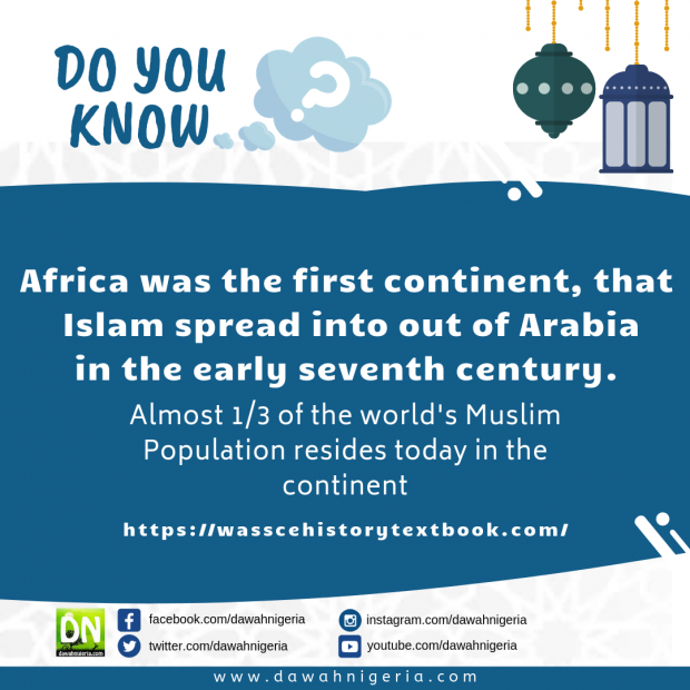 dawahnigeria's tweet photo. Do You Know?
Africa was the first continent that Islam spread into outside of Arabia in the early seventh century.
#dawahnigeria #DNDoYouKnow #TuesdayMotivation https://t.co/ro9a2ugwdI