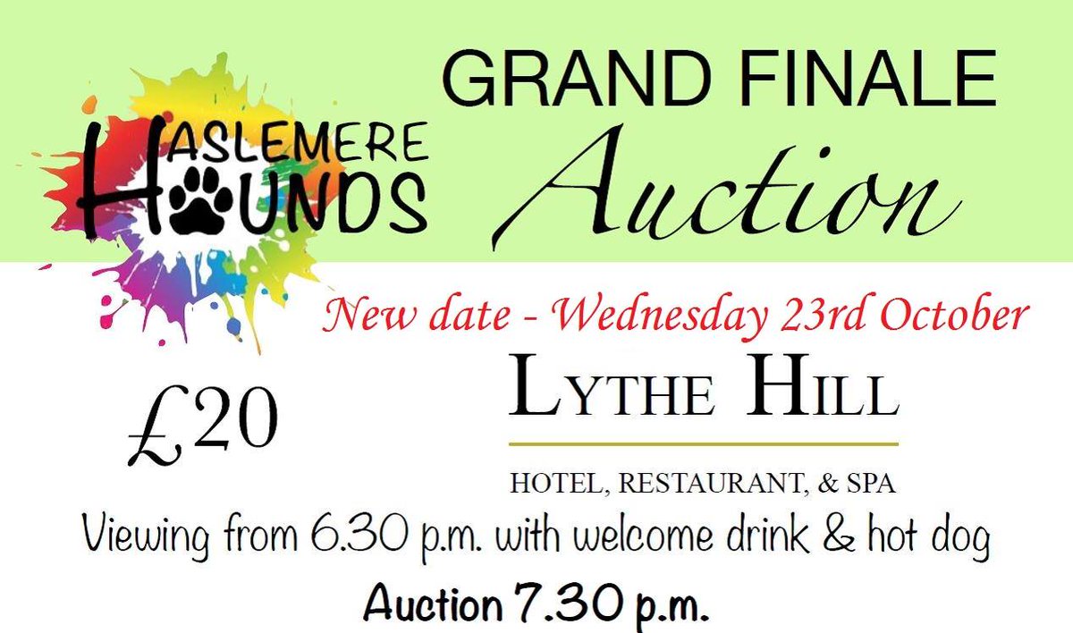 *UPDATE* Since our tweet yesterday, the date of the Haslemere Hounds Auction has been changed to Wednesday 23 October.

Tickets can be bought at Marley Flowers, Haslemere or reserved by emailing Brian Howard (dogsbody@haslemerehounds.co.uk) with payment taken on the night.