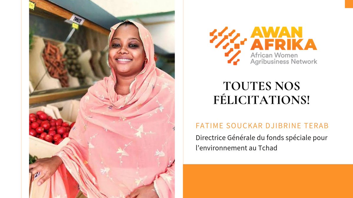 Awan_Afrika's tweet photo. Toutes nos #félicitations pour notre membre Fatime Souckar Djibrine Terab pour avoir été nommée Directrice Générale du fonds spéciale pour l’environnement au #Tchad
#Value4Her #WomenInAg https://t.co/r3Dktax3ov