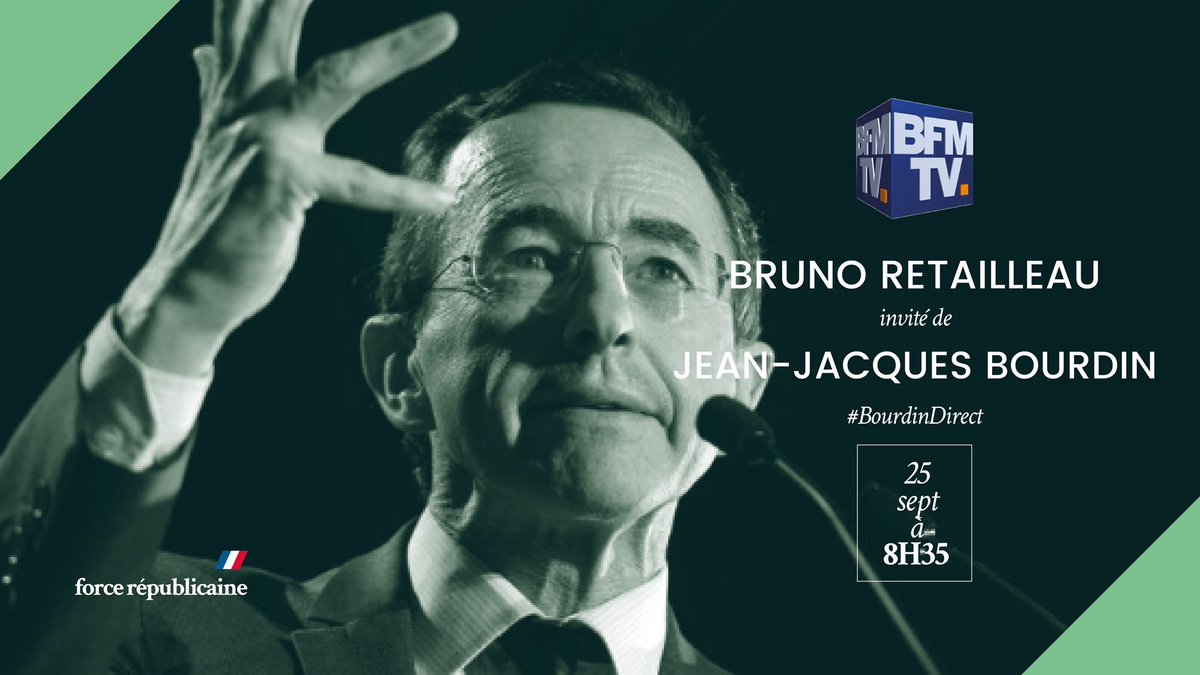 JeunesForceRep_'s tweet photo. 🎙.@BrunoRetailleau sera demain l'invité de @JJBourdin_RMC , à 8h30 sur @BFMTV et @RMCinfo . #Forcerep https://t.co/a2GlkKkaNs