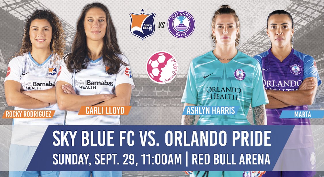SoccerGirlFC's tweet photo. Join SoccerGrlProbs on Sunday, September 29th as Carli Lloyd &amp; Sky Blue FC take on Ashlyn Harris &amp; the Orlando Pride at Red Bull Arena. Tickets here➡️ https://t.co/HhEK0IbonL https://t.co/emHiIYsDLt