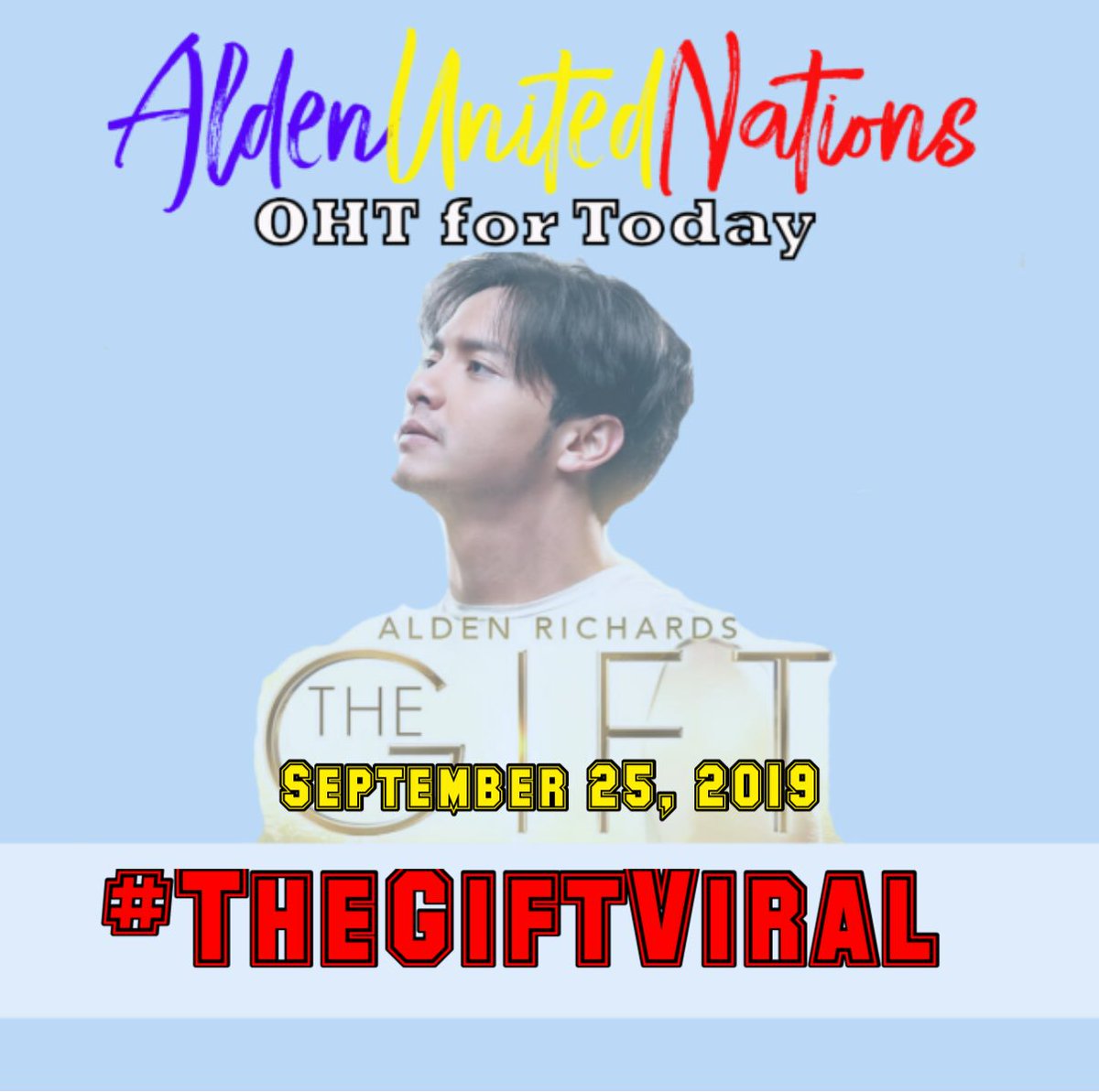 OHT for today 25th Sep.  #TheGiftViral <a href="/AldenUNPH/">ALDENUnitedNations</a> <a href="/jenasis818/">MΛMΛΣVƧ</a> @mamanishaun <a href="/MJuana8/">Mary Jane 💜💜💜</a> <a href="/mathecon/">𝓣𝓱𝓮𝓻𝓮𝓼𝓪💖</a> <a href="/Myles0312_uk/">SuPeRMyLes💙BaE_🇬🇧 ᴬᴰᴺ</a> <a href="/KDENG18/">☀️🌈☀️DhengPerez</a> <a href="/22lyrs/">UN_22lyrs</a> <a href="/cynmabry/">cynmabry</a> <a href="/angelryan3510/">ALDEN_UN_Florida 💞</a> <a href="/NArmadilla/">nelsiearmadilla</a> <a href="/Sharon98044329/">Marie Sharon</a>
