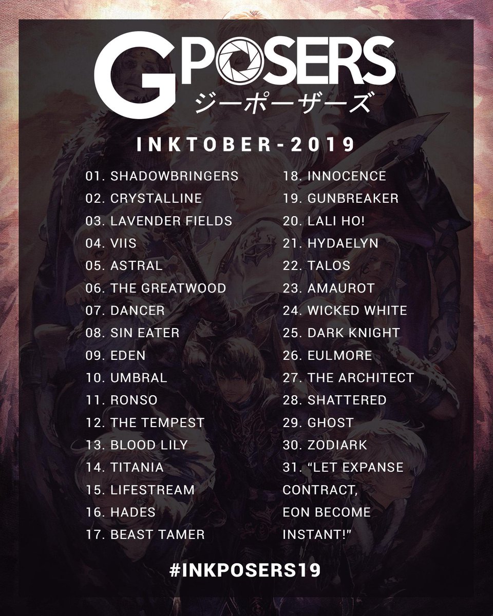 Good news everyone! We've created a(nother) #ffxiv themed #inktober2019 prompt list.

We'll be retweeting—and including in our November issue—entries from anyone who wants to join in the fun while using #inkposers or #inkposers19!

Here's an early look at the prompts!