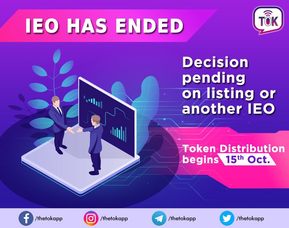 📣 Announcement!!! | IEO has ended!!! 📣 Listing? or IEO? Decision pending... Token distribution begins on 15th October 2019. #decentralized #blockchain #crypto #ethereum