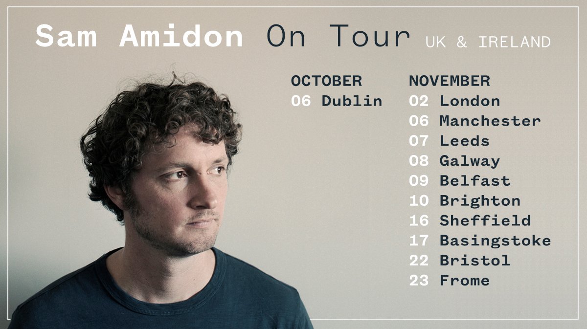 NonesuchRecords's tweet photo. .@SamAmidon will tour Ireland &amp; the UK from October 6. Details/tickets: https://t.co/7zewctefX3 https://t.co/5LQgKtJgVY