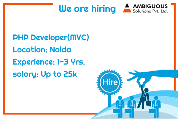 ambiguousit's tweet image. #Opening for #Php_Developers
#Location : Noida
#Experience : 1-3 years
#JobOpportunities #jobsinIndia #JobsinJaipur #DevelopersJobs #Phpjobs #Experiencematter