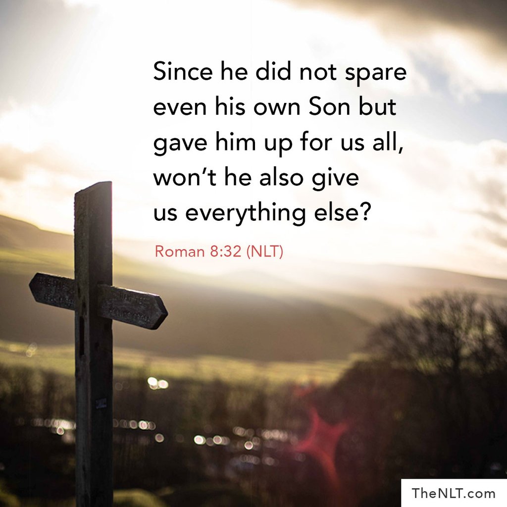 NLTverse's tweet photo. "Since he did not spare even his own Son but gave him up for us all, won’t he also give us everything else?" Romans 8:32, NLT
#ReadingTheNLT #PaulsLetter #Sacrifice #AllOfUs #Gift https://t.co/Ii0MD84Ipb