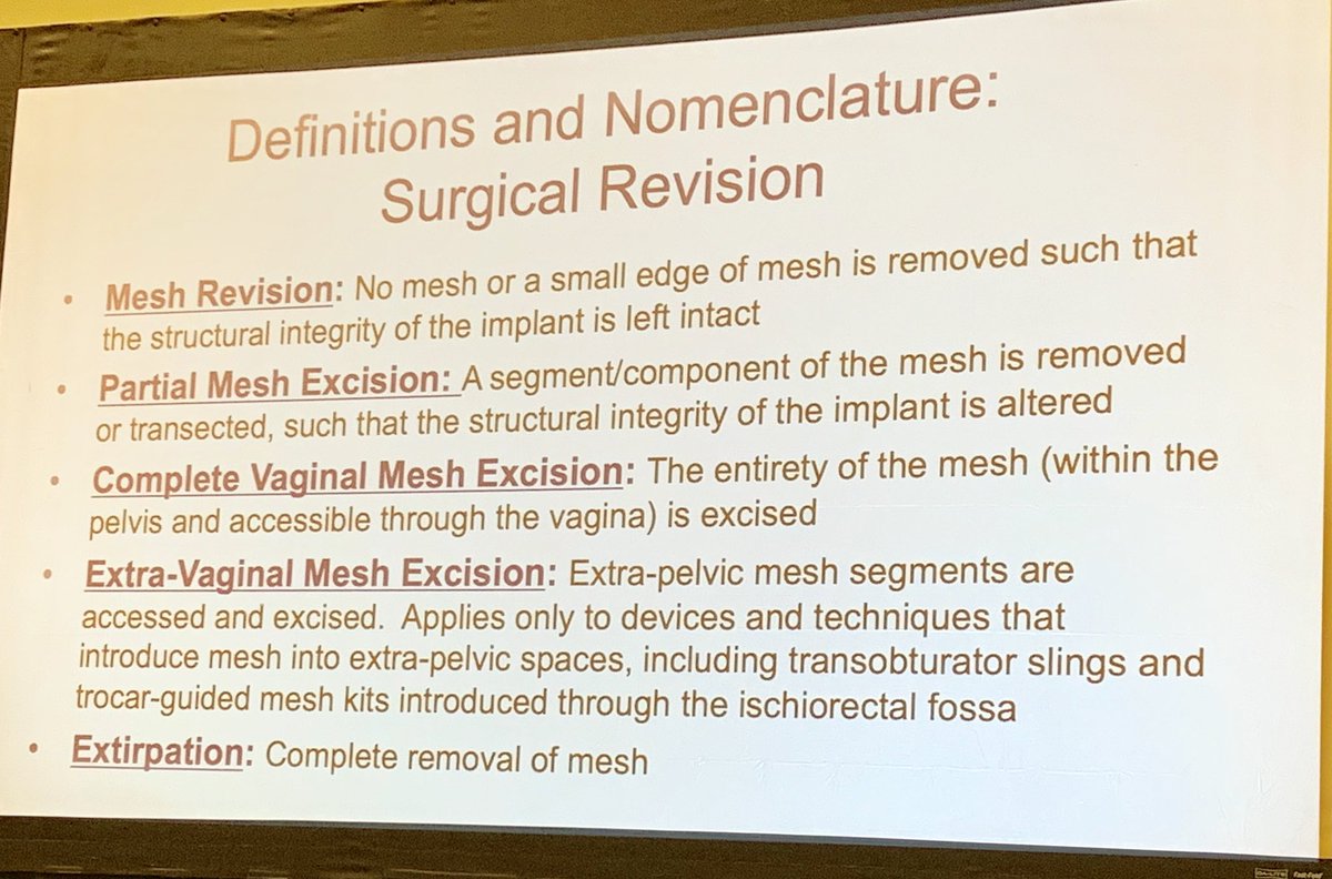 UrogynaeDrPC's tweet photo. Proposed new #IUGA terminology for #mesh removal surgery #AUGSIUGA19 #Nashville https://t.co/WZM4rrONom