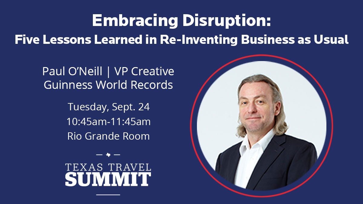 Day 2 at #txsummit19! Today Paul O’Neil, VP Creative, will speak about Embracing Disruption on the Leadership Track. Join at 10:45AM in Rio Grande Room, Trinity Level room. @ttianews <a href="/GWR/">Guinness World Records</a> #ttia #texastravel #tourism
