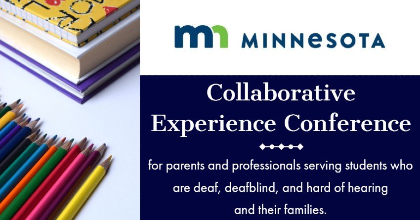 MnCommission's tweet image. The #CollaborativeExperience Conference for parents &amp;amp; professionals serving students who are deaf, deafblind &amp;amp; hard of hearing is 1/3 full. Register today at eventbrite.com/e/2019-collabo…