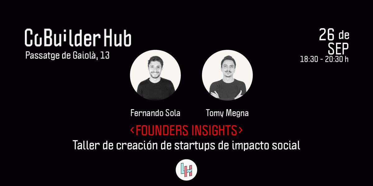 Acompáñanos este próximo #26Sept, 18:30hrs, en <a href="/CobuilderHub/">CoBuilder Hub</a> al “Taller de creación de startups de impacto social” de la mano de Fernando Sola y Tomy Megna Directores de Learning by Helping y aprende más sobre el mundo de los emprendedores.

<a href="/COBUILDERHUB/">CoBuilder Hub</a>