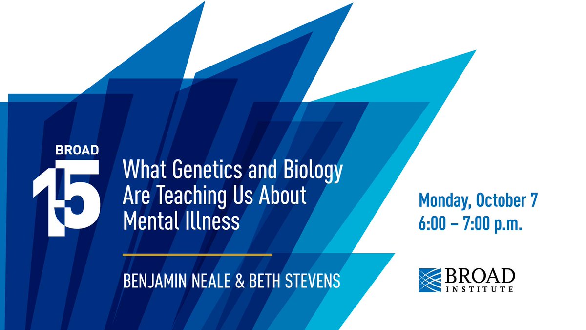 Our next #Broadat15 talk series lecture is right around the corner! Join us on Monday, October 7 at 6 pm, for a talk on “What genetics and biology are teaching us about mental illness” presented by @Ben__Neale and @stevens1lab. Register to join us at: broad.io/15MentalHealth