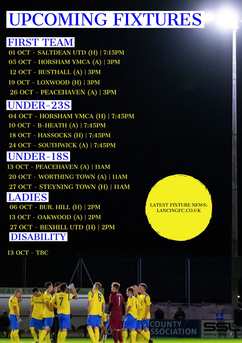 LancingFC's tweet photo. 📅 | Monthly Fixtures

Save the dates! There is plenty more action to look forward to in October for all of our senior teams 🙌

#Lancers 💛💙

https://t.co/NDLfPqwi10 https://t.co/nweWn7mGjW