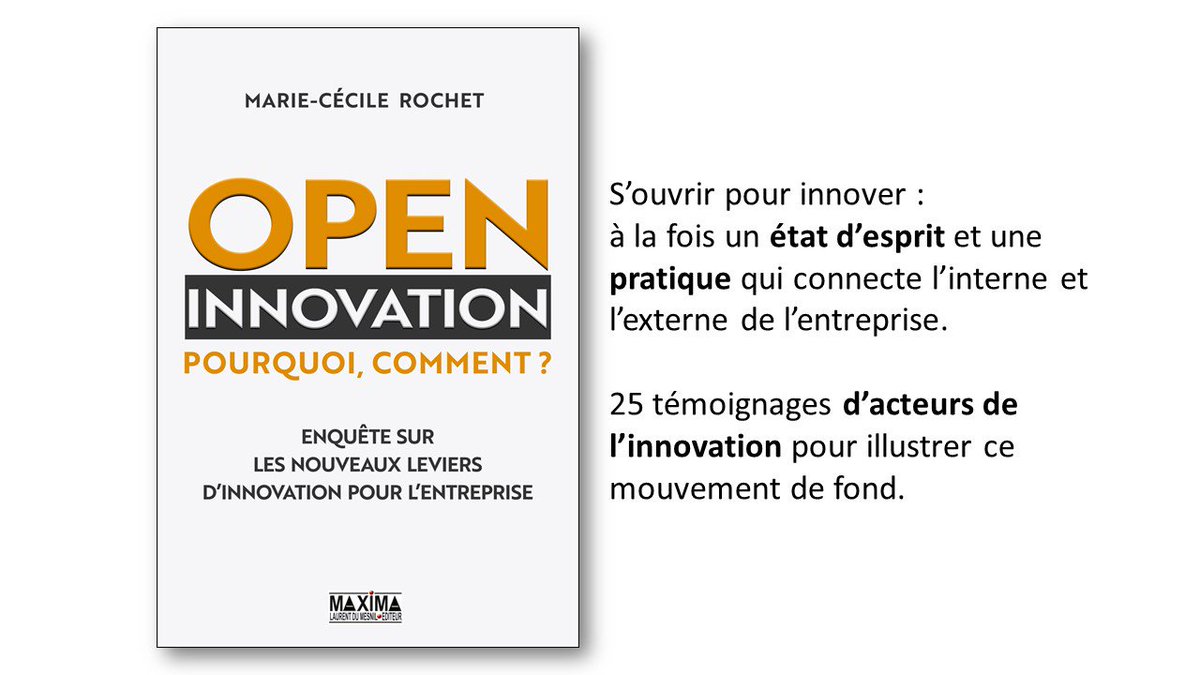 #openinnovation #bestpractices  Mon livre sortira le 10 octobre prochain chez @MAXIMApresse. 25 témoignages sur l' #innovation sans le monde des #grandesentreprises et des #startup