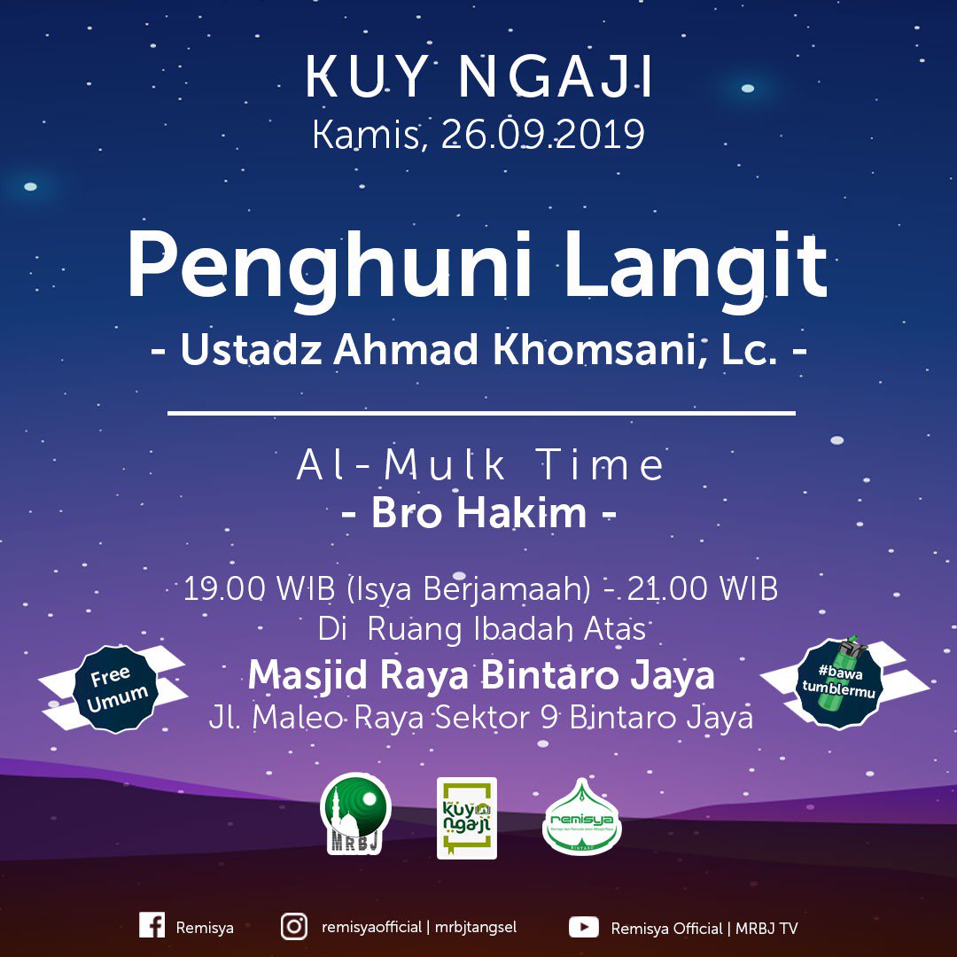 Yuk gabung ke Kuy Ngaji Remisya, setiap kamis malam jumat di Masjid Raya Bintaro Jaya Sektor 9