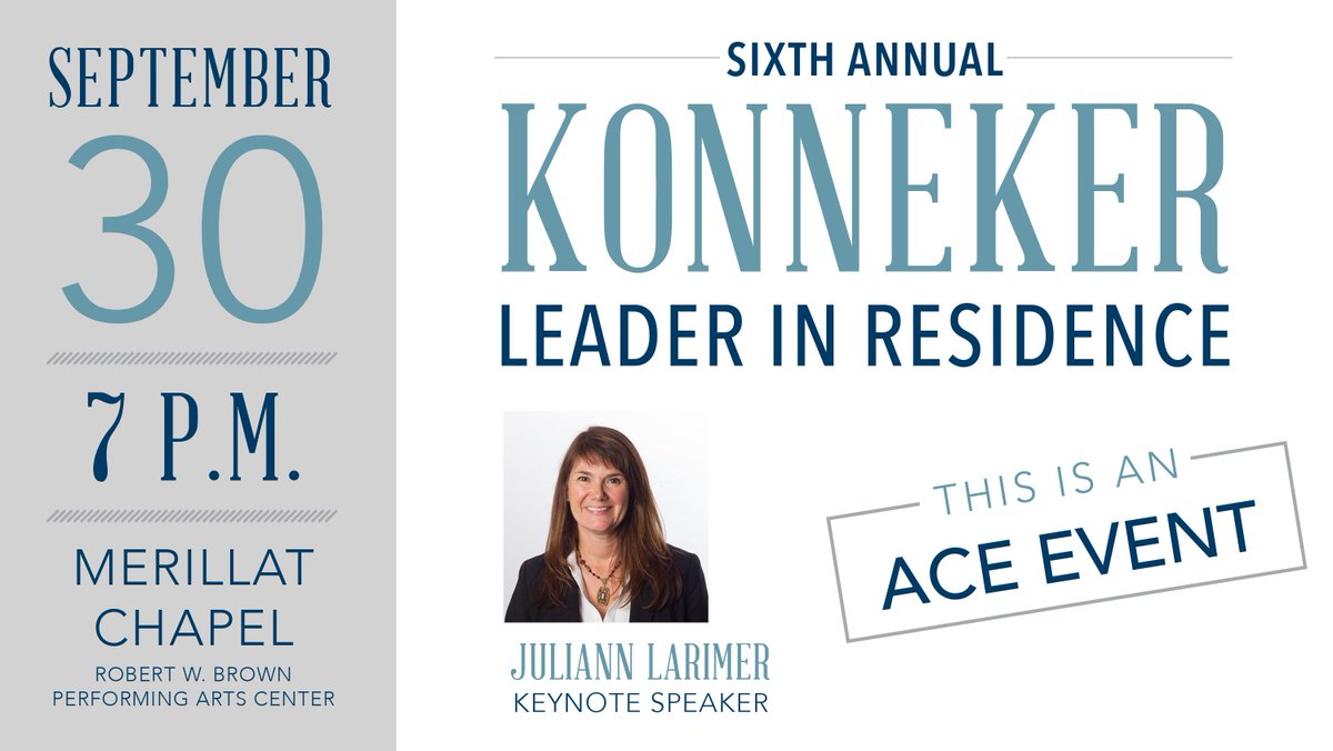 CPC_CSC's tweet photo. Hey Wildcats, next Monday (Sept. 30) is an ACE Event: The Konneker Leader In Residence Juliann Larimer at 7:00pm in the Merillat Chapel of the Robert W. Brown Performing Arts Center (PAC)! Who needs ACE credit?!?! #Leadership #ACEevent https://t.co/LpEN1bzETr