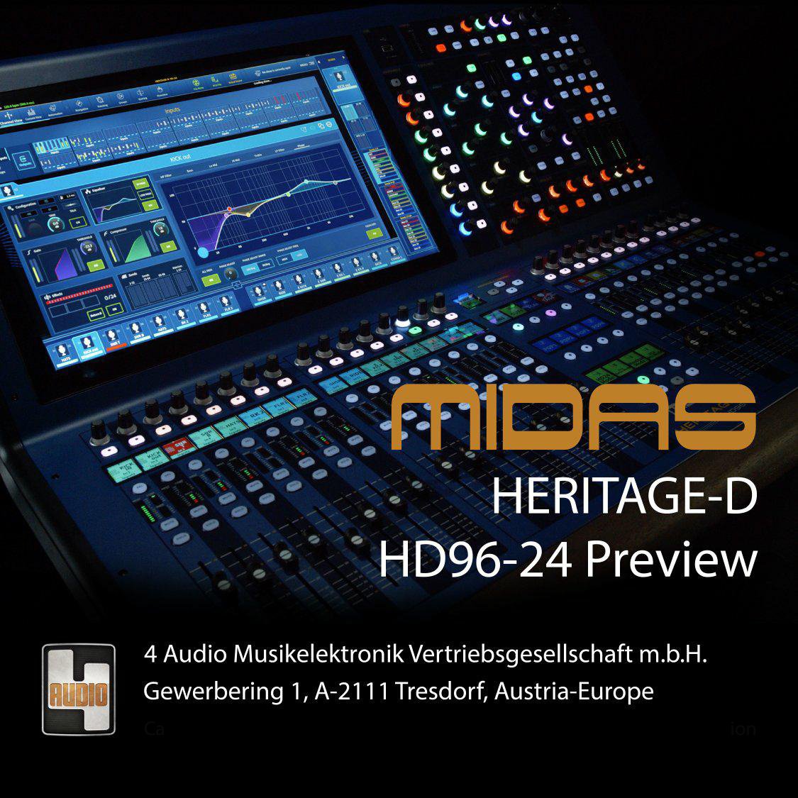MIDASconsoles's tweet photo. You are invited to attend the Heritage-D introduction event, hosted by 4 Audio Austria 

September 25th and 26th

Our X2B Development Leader Reiner Groller will be there to help you with inquiries

For more information contact office@4audio.at

https://t.co/eqsIKesR7W https://t.co/jpLctYSbhS