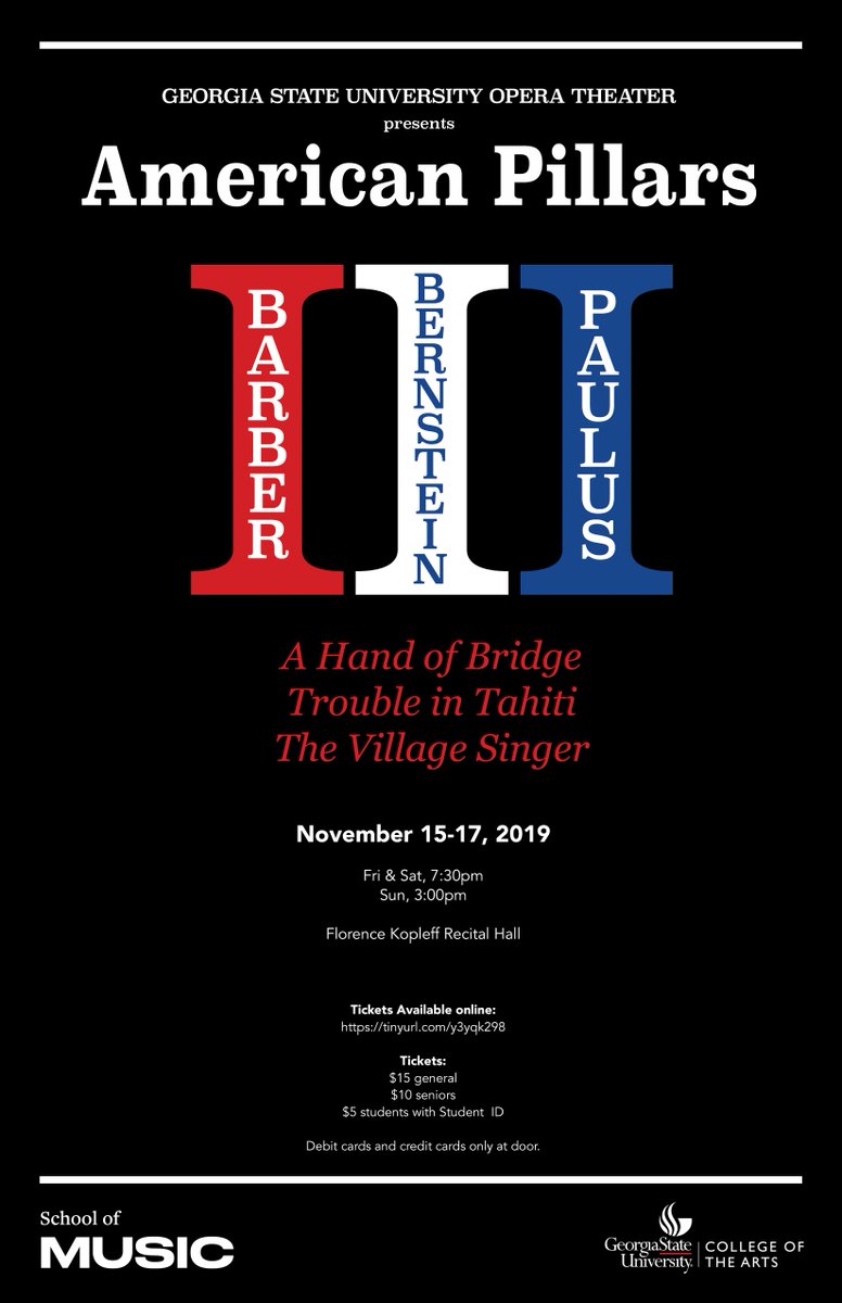 gsumusic's tweet photo. It’s an American Triptych! The GSU Opera Theater presents 3 one-act operas: A Hand of Bridge by Samuel BARBER, Trouble in Tahiti by Leonard BERNSTEIN, &amp; The Village Singer by Stephen PAULUS.  Nov 15-17. Tickets at door or online.  https://t.co/JM9fET7wrV
#gsumusic #gsuopera https://t.co/oxsQNE8H7o