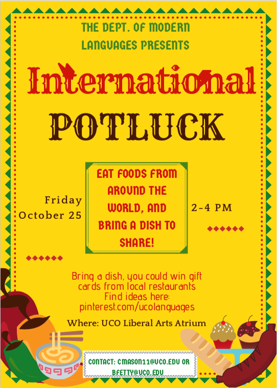 SpanishDrS's tweet photo. #UCO Broncho Modern Language majors and minors, save the date for the annual MLLCS International Potluck--1o.25.29, 2-4 PM, LAR Atrium https://t.co/NL24tero2e