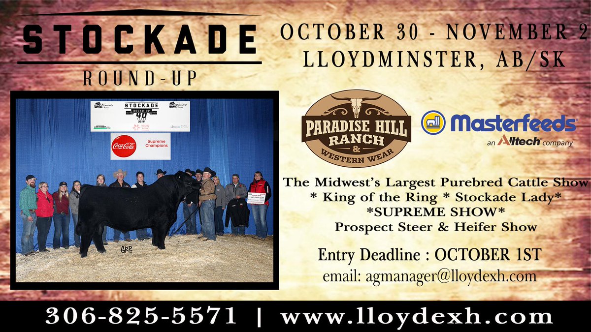 lloydexh's tweet photo. One Week till Entries Close for Stockade Roundup! 
Make sure to get your entries in! 

•King of the Ring •Stockade Lady •SUPREME Show - if your involved in purebred cattle or the cattle industry don't miss being here!

https://t.co/YBwqxwIQ6W

#yourlloydexh #roundup19 https://t.co/DNtH46YUKJ