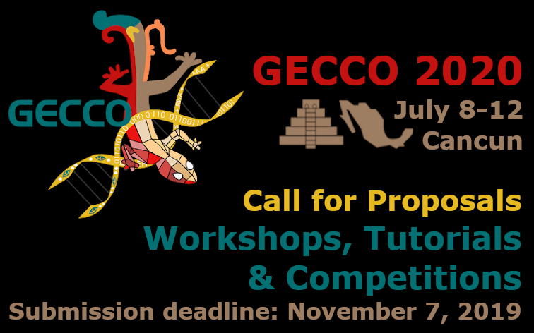 GeccoConf's tweet photo. Have you missed us? We are back with the Call for Proposals for Tutorials, Workshops and Competitions - GECCO 2020. Please check https://t.co/AOHDGJBjTH https://t.co/7raBq06iAw