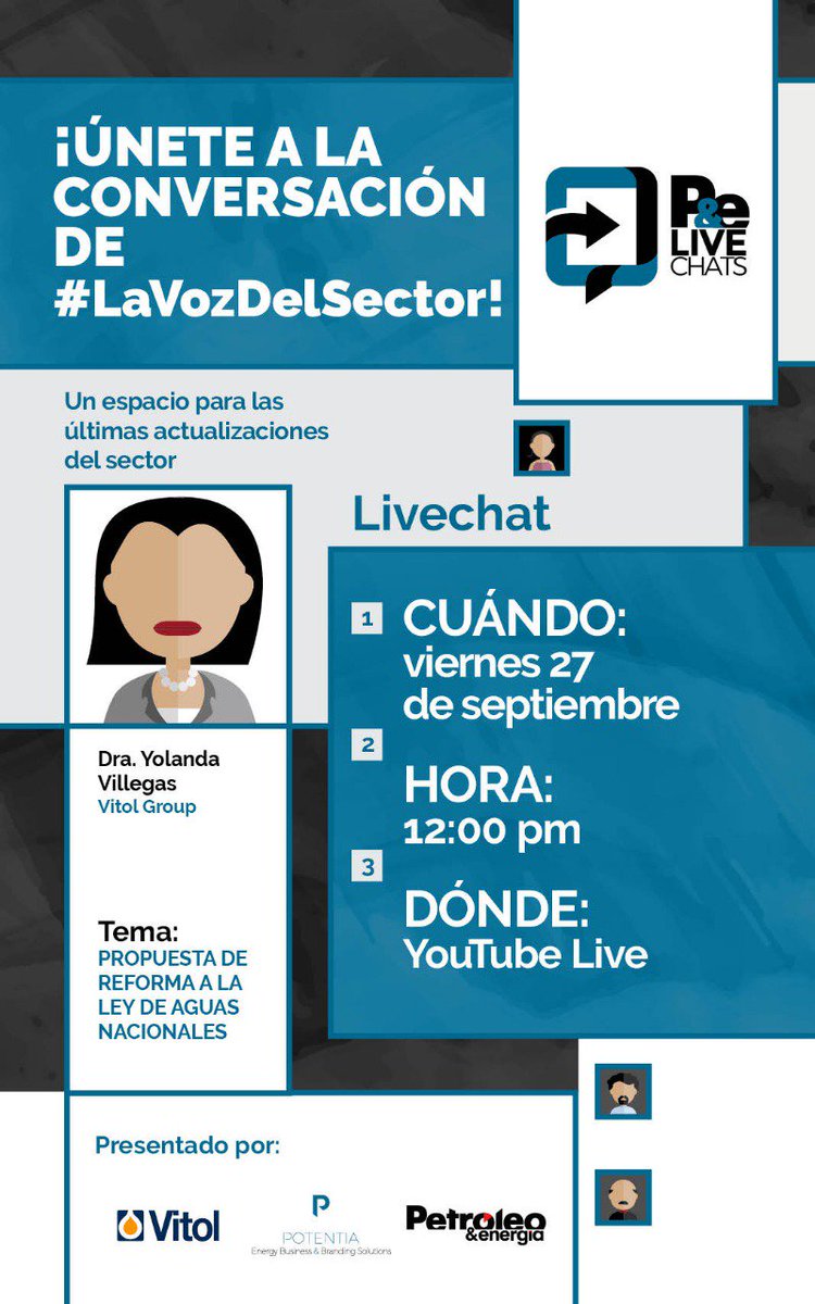 petroleoenergia's tweet photo. ¡P&amp;E Livechats este viernes! Invitada Especial: Dra. Yolanda Villegas de Vitol Group, para platicarnos de su libro y su propuesta de reforma a la ley de aguas nacionales. NOS VEMOS PRONTO. https://t.co/fuWJL3QPsd