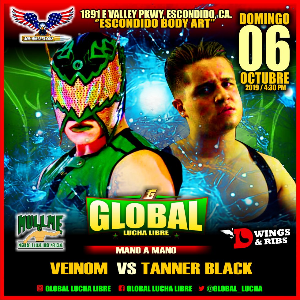 GlobalLibre's tweet photo. ‼️MANO A MANO‼️
¿Quien será el mejor? Ven y entérate por ti mismo TANNER BLACK VS VEINOM te esperamos NO TE LO PUEDES PERDER‼️‼️💯
📍ESCONDIDO BODY ART📍
📅DOMINGO 6 DE OCTUBRE 4:30 PM🕖
#globalll https://t.co/VhSjjb3JOv
