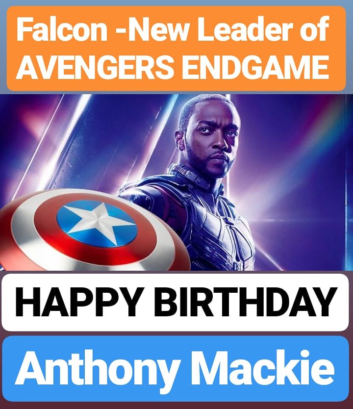 HAPPY BIRTHDAY 
Anthony Mackie  