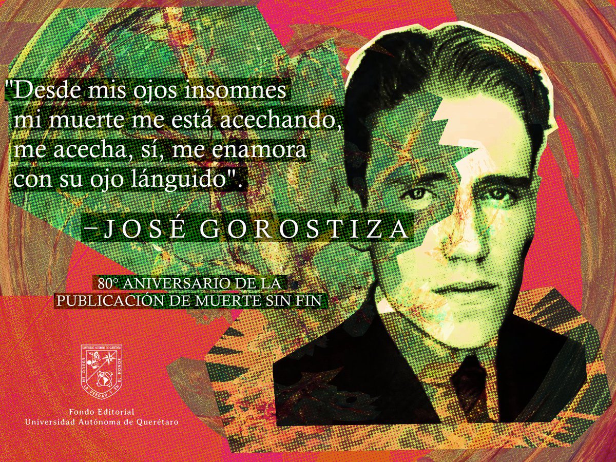 ¡Hoy celebramos la obra de Gorostiza! 📚 #somosUAQ #UAQlee #literature #literatura #UAQ