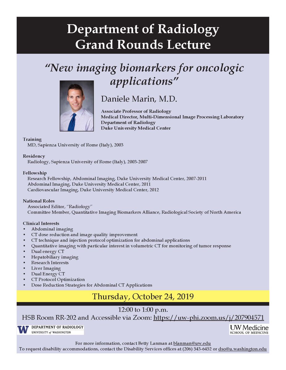 @UWRadiology Grand Rounds October 24, 12-1 pm 'New imaging biomarkers for oncologic applications” - Visiting professor Daniele Marin MD @SeattleCCA #imaging #research #CTDose #DualEnergyCT @UWMedicine