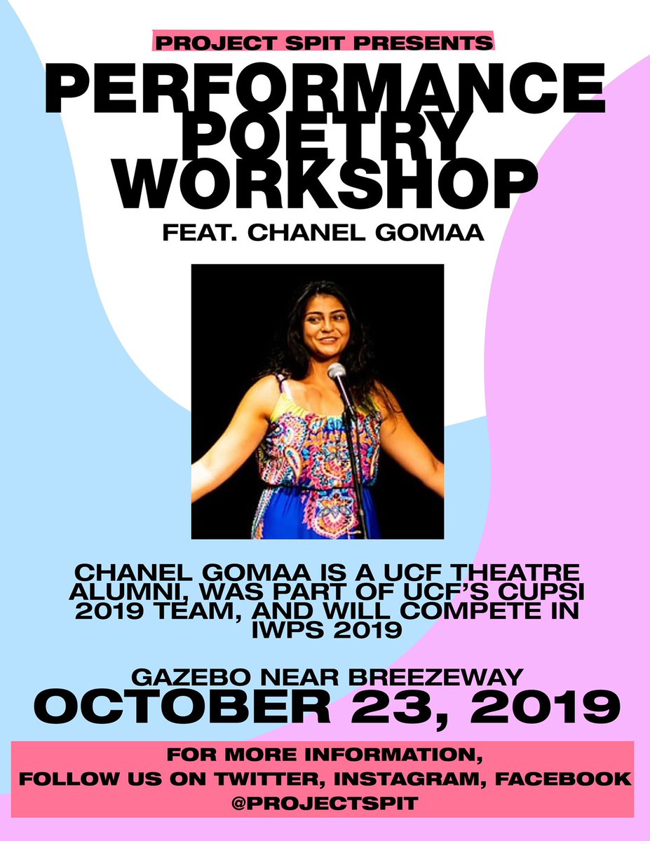 ProjectSPIT's tweet image. Afternoon, artists! We got a special guest TODAY at 5:30 PM, UCF’s very own Chanel Gomaa! Come out and learn about performance in poetry! #ucf19 #ucf20 #projectspit #poetry