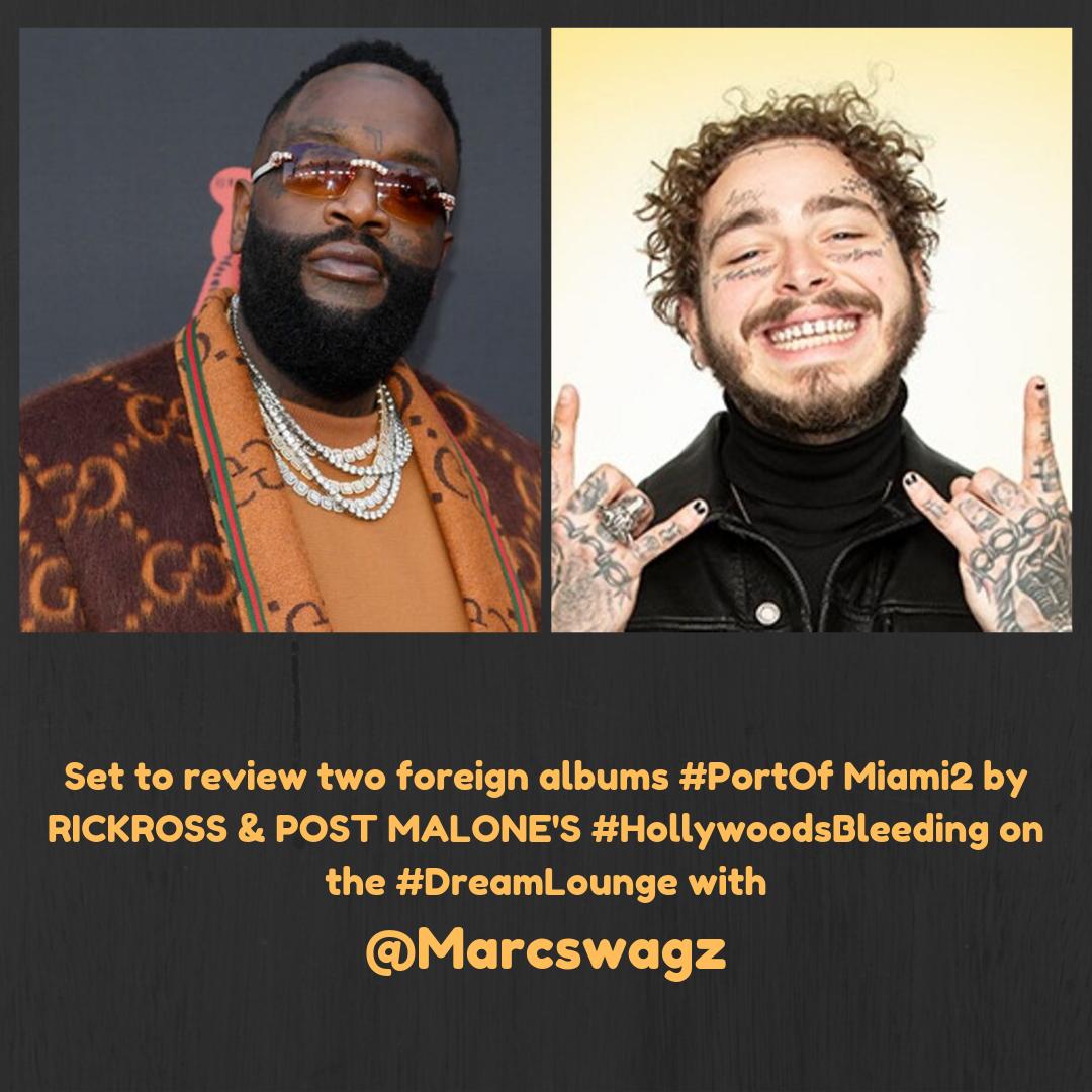 marcswagz's tweet photo. It's another #DoubleSpecial and we'll be reviewing two foreign albums #PortOfMiami2 by @RickRoss & #HollywoodsBleeding By @PostMalone on the #AlbumReview segment of the #DreamLounge with @marcswagz T U N E IN @dream925fm 📻🐾🐾 https://t.co/MvTrve2ITF