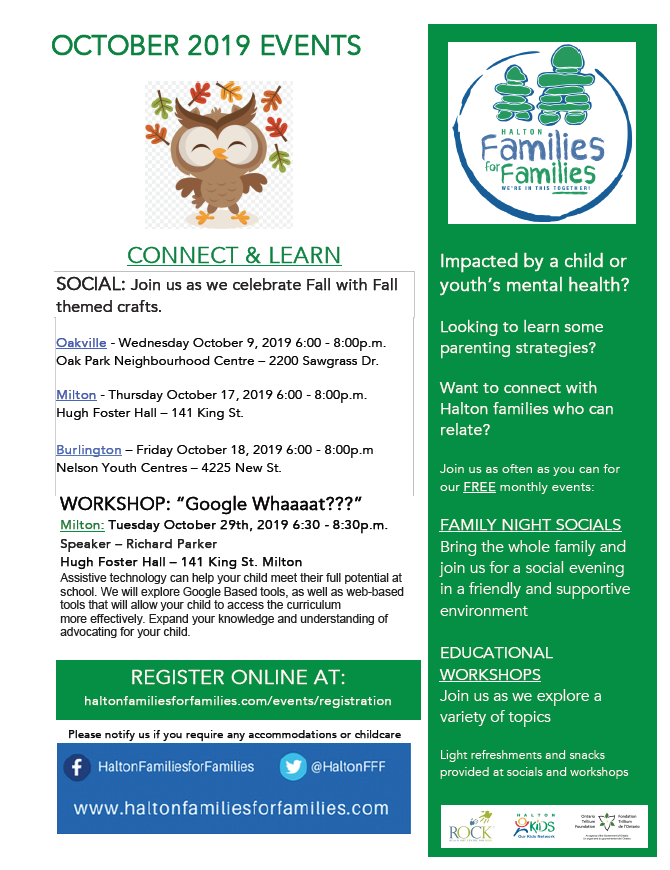 Are you curious about what is happening in October? Check out the Halton Families for Families Newsletter. The Newsletter is running workshops for families to learn parenting strategies and create a network of families who relate/support one another!