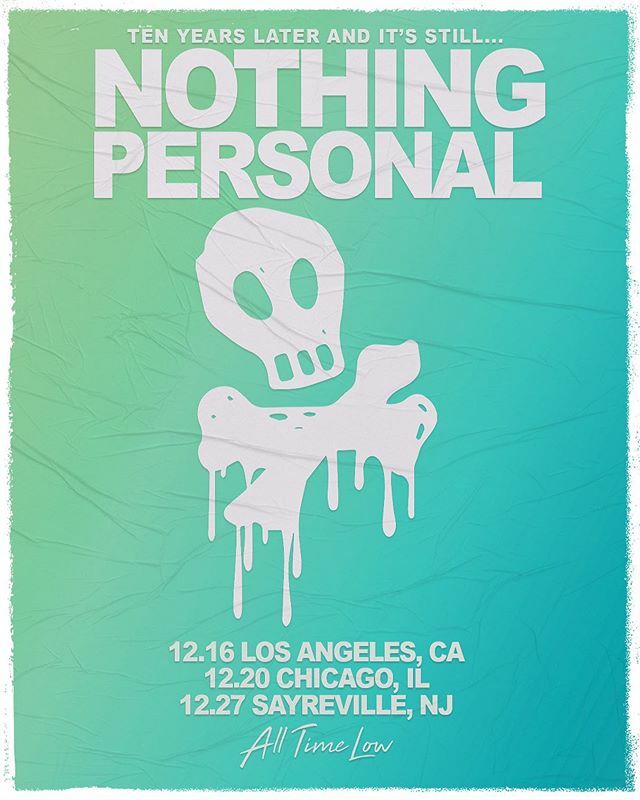 AlexGaskarth's tweet photo. Yoooo!! it's been 10 years since Nothing Personal came out, and you know what? It's Still Nothing Personal. Get it? Ok good. Anyway! We'll be playing the album in its entirety in 3 cities across the country this December: LA, Chicago, and Sayreville, NJ. Tickets go on sale t… https://t.co/zyXtfiGrGg