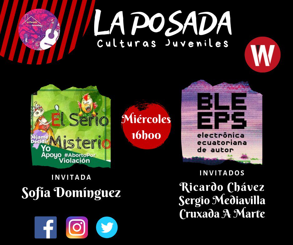 CulturasLa's tweet photo. Mañana #laposada tiene como invitados a Sofía Domínguez, de #zuliteatro y parte del equipo #bleeps

A parar oído desde las 16h00 por @wambraEc https://t.co/newIzohb43