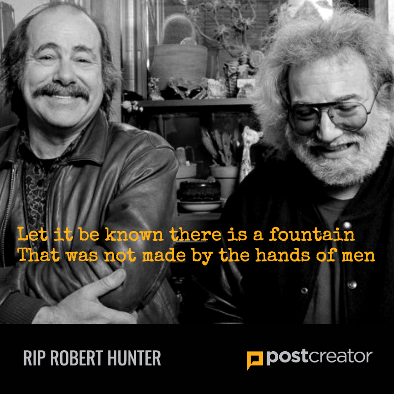 postcreator's tweet image. We were sorry to hear that Robert Hunter passed away. His lyrics and collaborations with the Dead, Dylan and others live on.

#RobertHunter
#GratefulDead
#BobDylan
#ElvisCostello
#Ripple
@thegratefuldead 
Dead &amp;amp; Company 
Bob Dylan 
@BobWeir 
Bob Weir