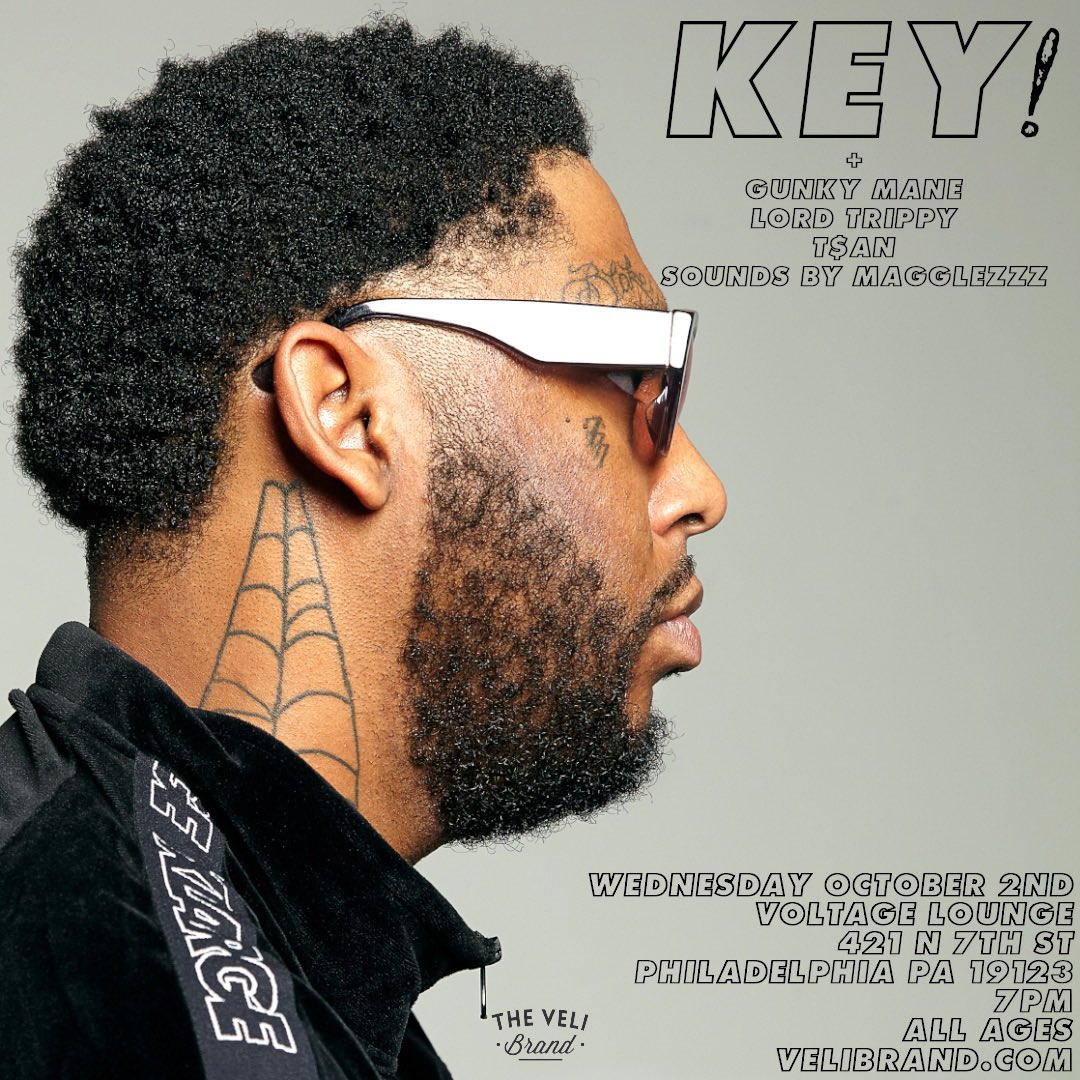 VeliBrand's tweet photo. #PHILLY

Key! (@fatmankey) hits @voltagephilly Wednesday, October 2nd!

W/ support from @lilgunkymane , @LxrdTrippy , &amp; @Tsan30kk 

Sounds by @magglezzzzz 

Tickets avail: https://t.co/W7zIkJ2qg7 

#VeliBrand
#PhillyConcerts
#FatManKey https://t.co/9kk6t6DPAW