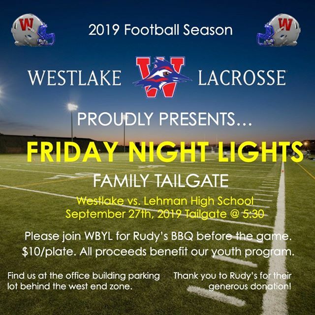 ChapsLax's tweet photo. Come join the WBYL Board & Coach Burke for a Friday Night Tailgate. We will have Rudy's on hand for all our hungry friends. $10/plate. #Tailgate #WestlakeLacrosse #ChapsLacrosse #ChapsLax #ChapsBox #gochaps https://t.co/OeZfIQiLaU https://t.co/xNhnXsIFGU