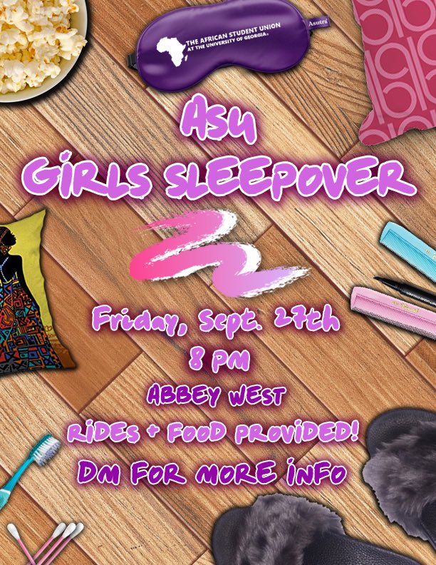 UGA_ASU's tweet image. We are having our Girls Sleepover THIS Friday‼️ You don’t have to be dues paid to attend 👀 it’s a great opportunity to meet more people in ASU! DM @Oritsemisan__ for more info.