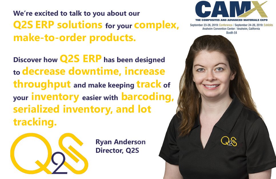 Q2SERP's tweet photo. Ryan Anderson is eager to demo for you #Q2S #ERP and #MES solutions for your #composites and #advancedmaterials business. Stop by #CAMX19, booth E4 and prepare to be inspired! Learn more at https://t.co/sCx3JHXBnh https://t.co/PxTU6fwOg4