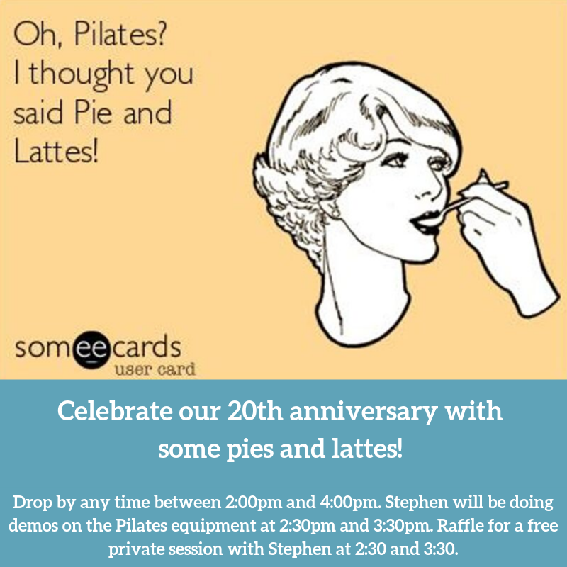 Celebrate with us this coming Saturday, September 28th. Please let us know if you can celebrate with us so we know how many pies to bake. RSVP by emailing office@kwpilates.com