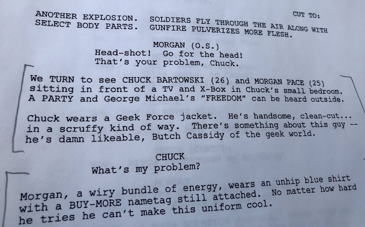ToddsTVstuff's tweet image. Reading the #Chuck rough draft of the pilot.  I love that George Michael’s “Freedom” was written as the first song used when Bryce is introduced! Also love that Chuck is described as “Butch Cassidy of the geek world”. 
#Chuckiversary #PilotScript