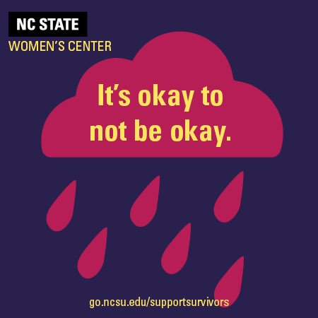 NCSUWomensCtr's tweet photo. For all the survivors out there who may be struggling, know that we see you, we hear you, we believe you. It’s ok to not be ok b/c healing is not linear. Take the time you need b/c you are loved. worthy. enough. 

We are here for you. https://t.co/RUiOWpjcPc

#SetTheExpectation https://t.co/kAYrFmipGO