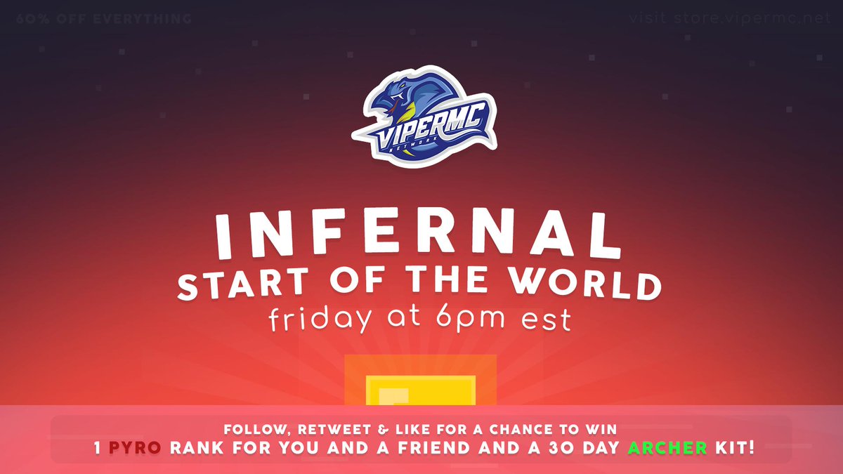 ViperMC's tweet image. Infernal releases this Friday at 6:00 PM EST! 💫

We will be giving away the following:

🎖 2 Pyro Ranks
🎖 30 Day Archer Kit

Follow us, Retweet and Like to enter. ✨

SOTW Info &amp;amp; Change Log: vipermc.net/threads/infern…