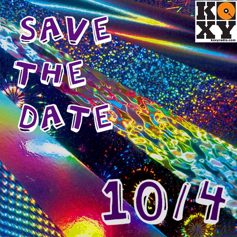 Welcome back folx...KOXY’s first event is happening October 4th. Save the date and stay tuned to find out what it is :)