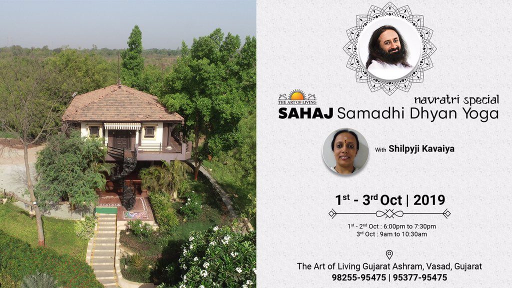 Rishividhyadhar's tweet photo. #Programs during “#Navaratri #Special” #Advance #Meditation #Program #AMP #Part2Program #ArtOfSilence in the month of #September / #October 2019 at #TheArtofLivingGujaratAshram, #Vasad, #Gujarat :
• 30th September-3rd October 2019.
Contact : +91 98255 95475 / 99097 95475. https://t.co/6948Jz7eRM